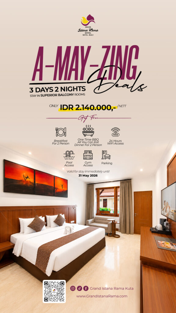 A MAYZING DEALS.jpg Grand Istana Rama Kuta Bali